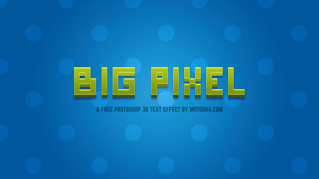 Big Pixel - Free Photoshop 3D Text Effect