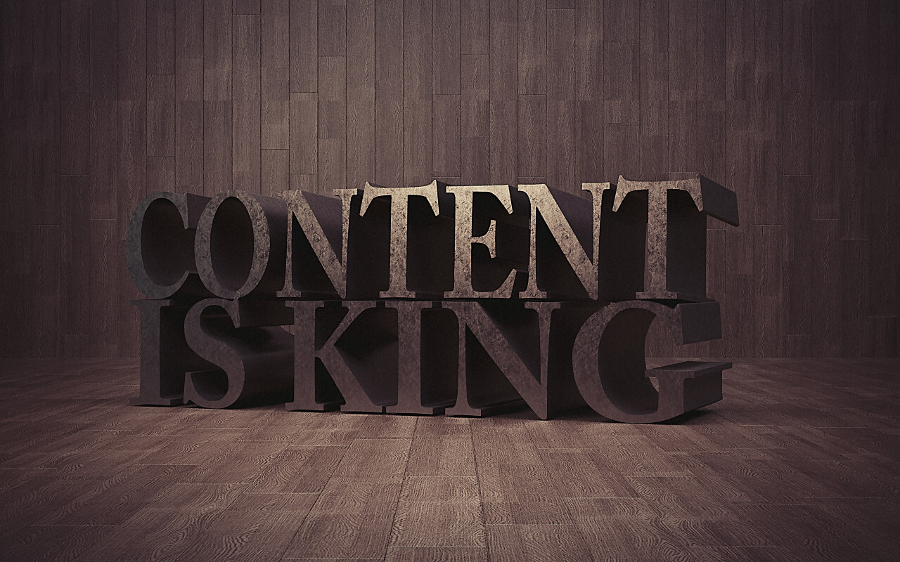 content is king